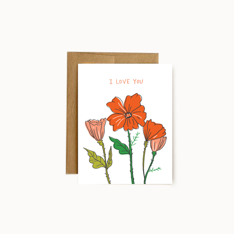 I Love You Poppies Card