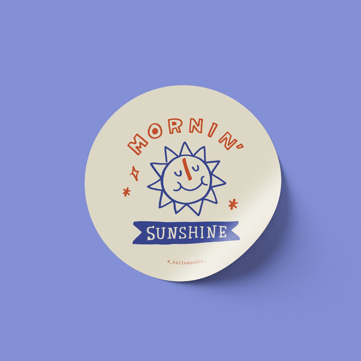 Mornin' Sunshine Sticker