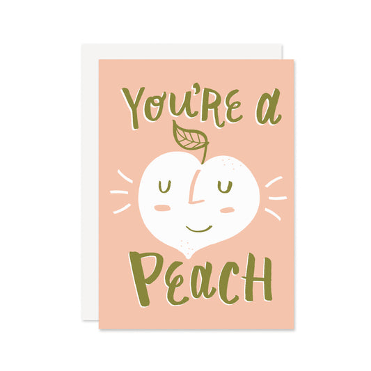 You're a Peach Card